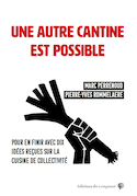 Une autre cantine est possible